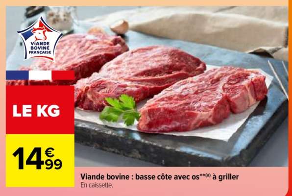 VIANDE BOVINE BASSE COTE ** AVEC OS A GRILLER