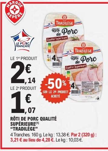 RÔTI DE PORC QUALITÉ SUPÉRIEURE 'TRADILÈGE'