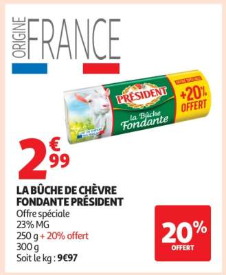 La Bûche De Chèvre Fondante Président