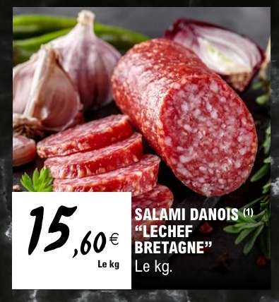 SALAMI DANOIS "LECHEF BRETAGNE"