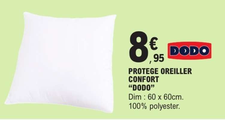 PROTEGE OREILLER CONFORT “DODO”