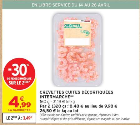 CREVETTES CUITES DÉCORTIQUÉES INTERMARCHÉ
