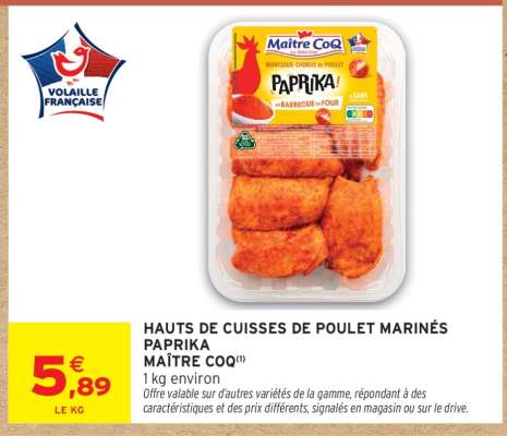 HAUTS DE CUISSES DE POULET MARINÉS PAPRIKA MAÎTRE COQ