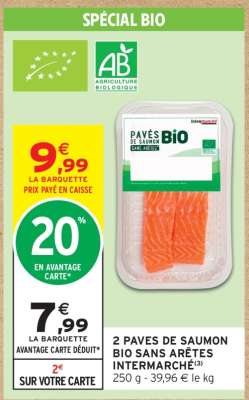 2 Pavés de Saumon Bio Sans Arêtes Intermarché