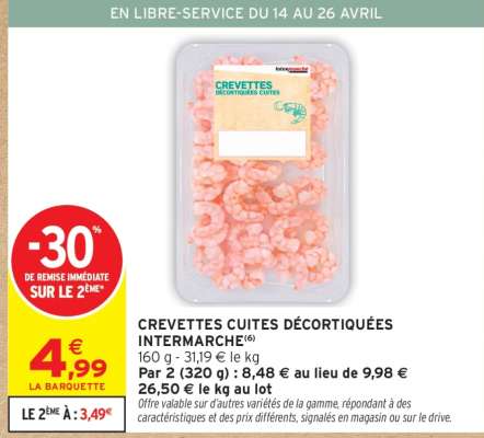 CREVETTES CUITES DÉCORTIQUÉES INTERMARCHÉ