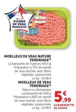 MOELLEUX DE VEAU NATURE TENDRIADE