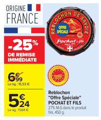 Reblochon "Offre Spéciale" POCHAT ET FILS