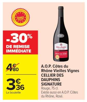 A.O.P. Côtes du Rhône Vieilles Vignes CELLIER DES DAUPHINS SIGNATURE