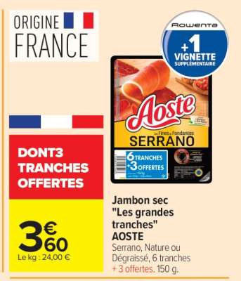 Jambon sec Les Grandes Tranches AOSTE