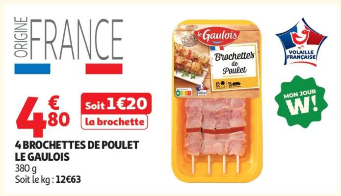 4 BROCHETTES DE POULET LE GAULOIS