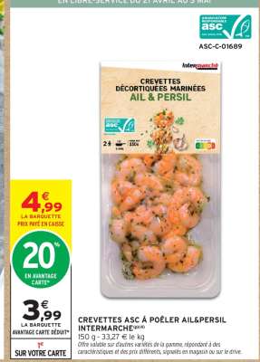 CREVETTES ASC À POÊLER AIL&PERSIL INTERMARCHÉ