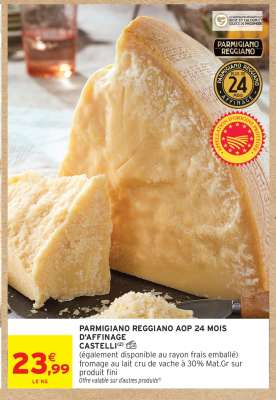 PARMIGIANO REGGIANO AOP 24 MOIS D'AFFINAGE
CASTELLI