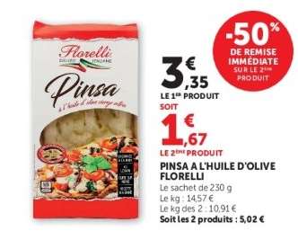 Pinsa à l'huile d'olive Florelli