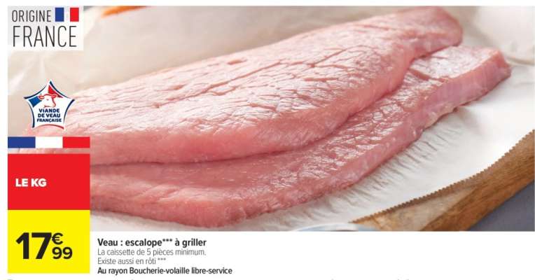 Veau : escalope*** à griller