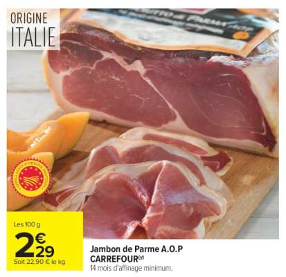 Jambon de Parme A.O.P. CARREFOUR