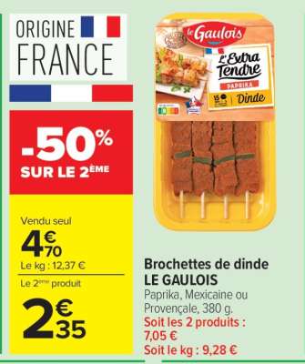 BROCHETTES DE DINDE LE GAULOIS