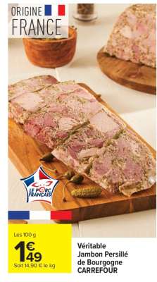 Véritable Jambon Persillé de Bourgogne CARREFOUR