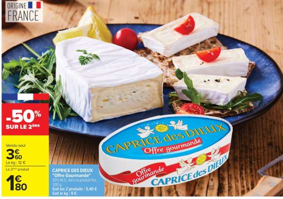 CAPRICE DES DIEUX 
"Offre Gourmande"