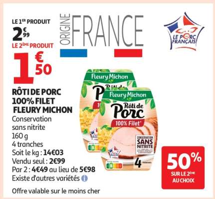 Rôti de Porc 100% Filet "Fleury Michon"