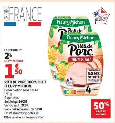 Rôti de Porc 100% Filet "Fleury Michon"