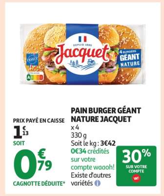 Pain burger géant nature JACQUET