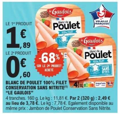 BLANC DE POULET 100% FILET CONSERVATION SANS NITRITE LE GAULOIS
