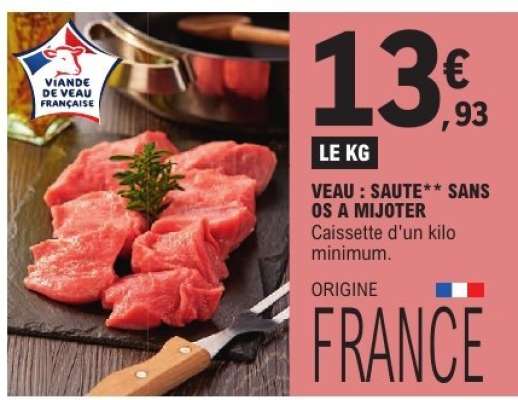 Veau : Sauté** sans os à mijoter