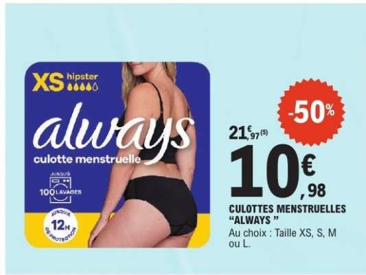 CULOTTES MENSTRUELLES “ALWAYS”