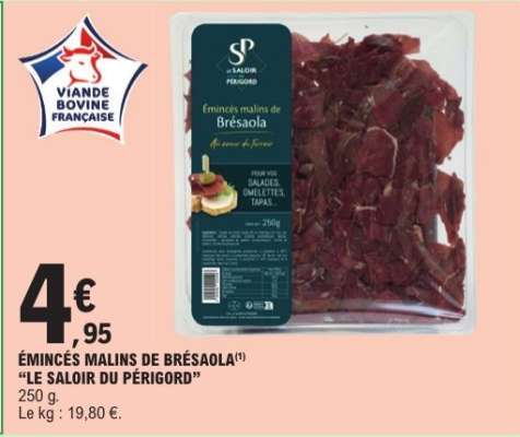 ÉMINCÉS MALINS DE BRÉSAOLA "LE SALOIR DU PÉRIGORD"
