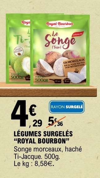 LÉGUMES SURGELÉS “ROYAL BOURBON”