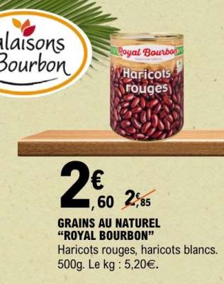 GRAINS AU NATUREL 'ROYAL BOURBON'