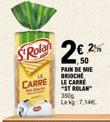 PAIN DE MIE BRIOCHÉ LE CARRÉ “ST ROLAN”