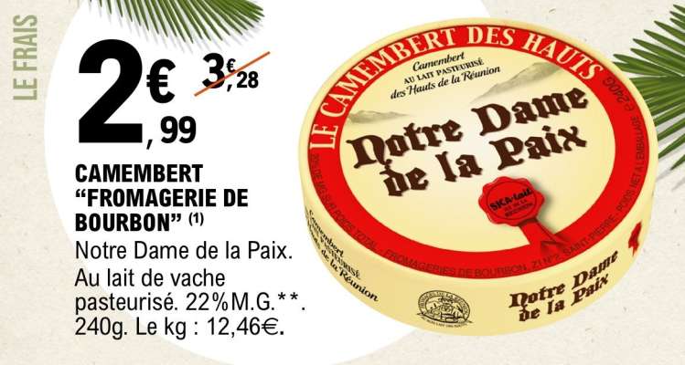 CAMEMBERT “FROMAGERIE DE BOURBON”