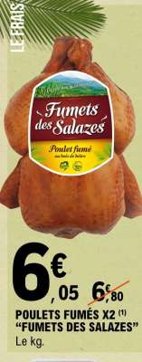 POULETS FUMÉS X2 “FUMETS DES SALAZES”