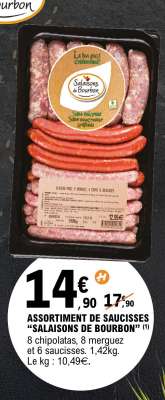 ASSORTIMENT DE SAUCISSES “SALAISONS DE BOURBON”