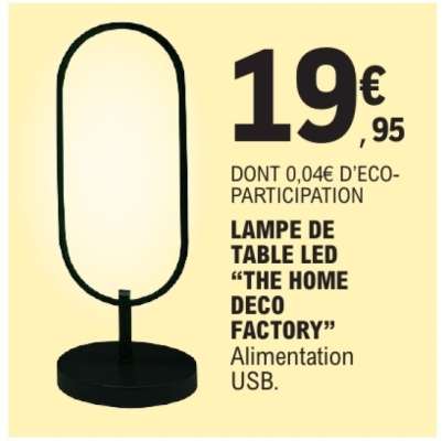 LAMPE DE TABLE LED "THE HOME DECO FACTORY"