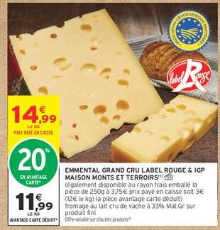 Emmental Grand Cru Label Rouge & IGP Maison Monts et Terroirs