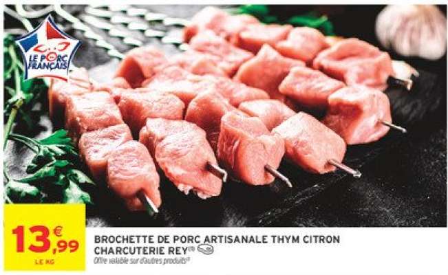 BROCHETTE DE PORC ARTISANALE THYM CITRON CHARCUTERIE REY