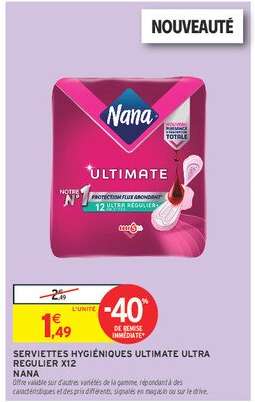 SERVIETTES HYGIÉNIQUES ULTIMATE ULTRA REGULIER X12 NANA
