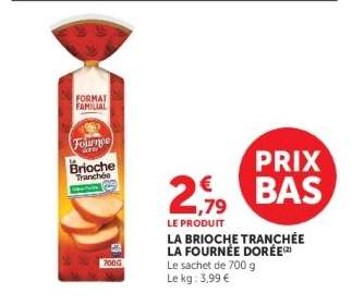 LA BRIOCHE TRANCHÉE “LA FOURNÉE DORÉE”