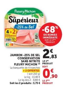 JAMBON -25% DE SEL CONSERVATION SANS NITRITE FLEURY MICHON