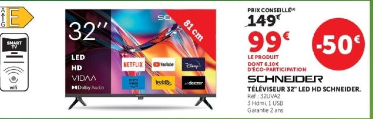 TÉLÉVISEUR 32'' LED HD SCHNEIDER