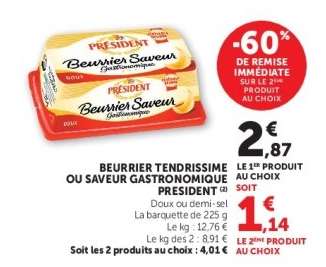 BEURRIER TENDRISSIME OU SAVEUR GASTRONOMIQUE PRESIDENT