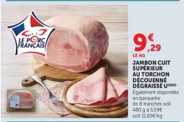 Jambon Cuit Supérieur au Torchon Découenné Dégraissé