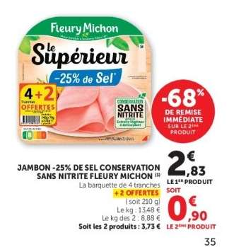 JAMBON -25% DE SEL CONSERVATION SANS NITRITE FLEURY MICHON