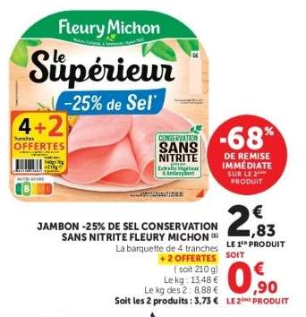 JAMBON -25% DE SEL CONSERVATION SANS NITRITE FLEURY MICHON