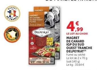 MAGRET DE CANARD IGP DU SUD OUEST TRANCHE DELPEYRAT