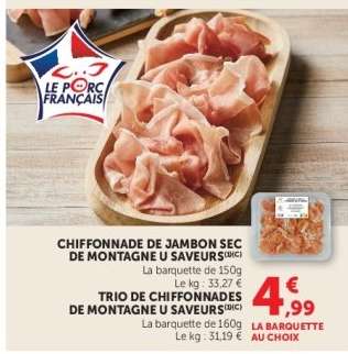 CHIFFONNADE DE JAMBON SEC DE MONTAGNE U SAVEURS