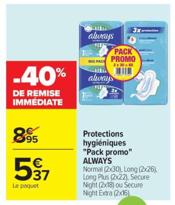 Protections hygiéniques «Pack Promo» ALWAYS