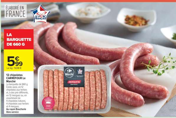 12 chipolatas CARREFOUR Le Marché